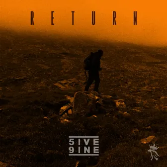 Return by 5ive 9ine