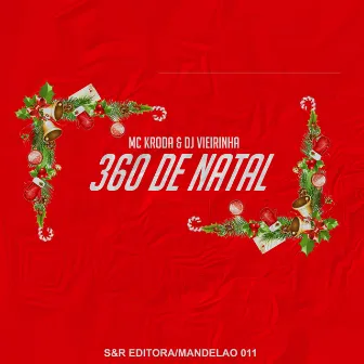 360 de Natal by DJ Vieirinha