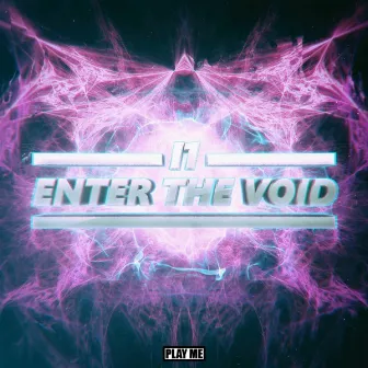 Enter The Void by I1