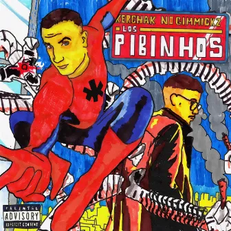 Los Pibinhos by no gimmickz