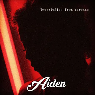 Interludios from Toronto by Aiden