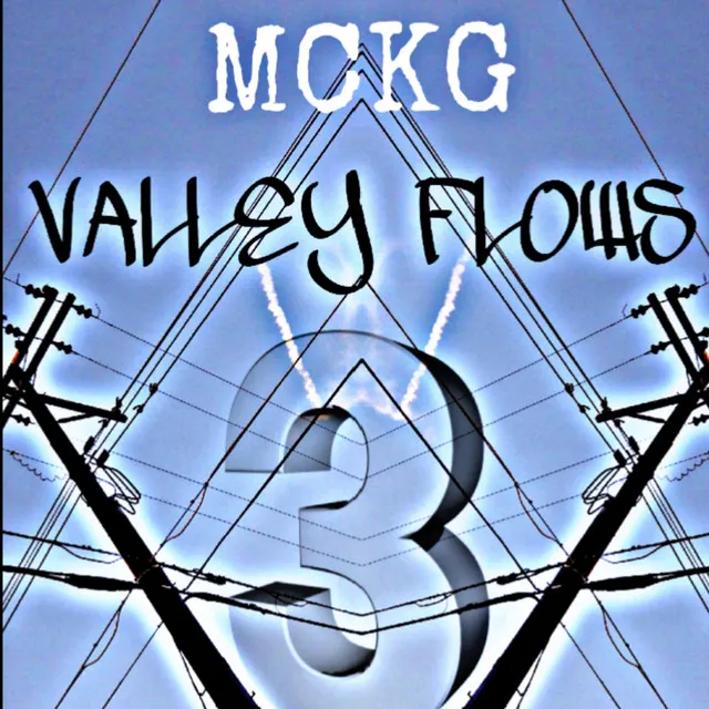 Valley Flows 3