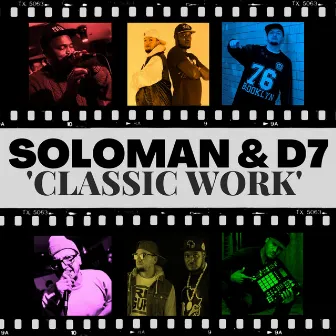 Classic Work by Soloman & D7