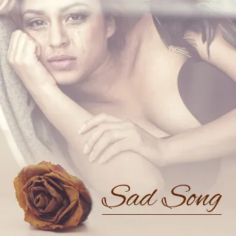 Sad Song - Romantic Piano, Sentimental Music, Sad Instrumental, Piano Songs by Invisible Piano Sounds Universe