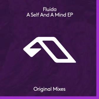 A Self And A Mind EP by Fluida