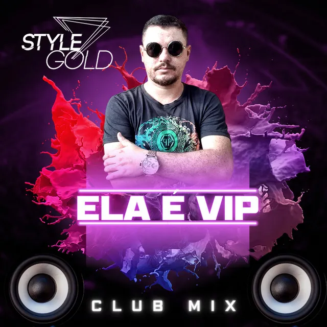 Ela é Vip - Club Mix