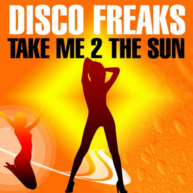 Take Me 2 the Sun - Freemasons Remix