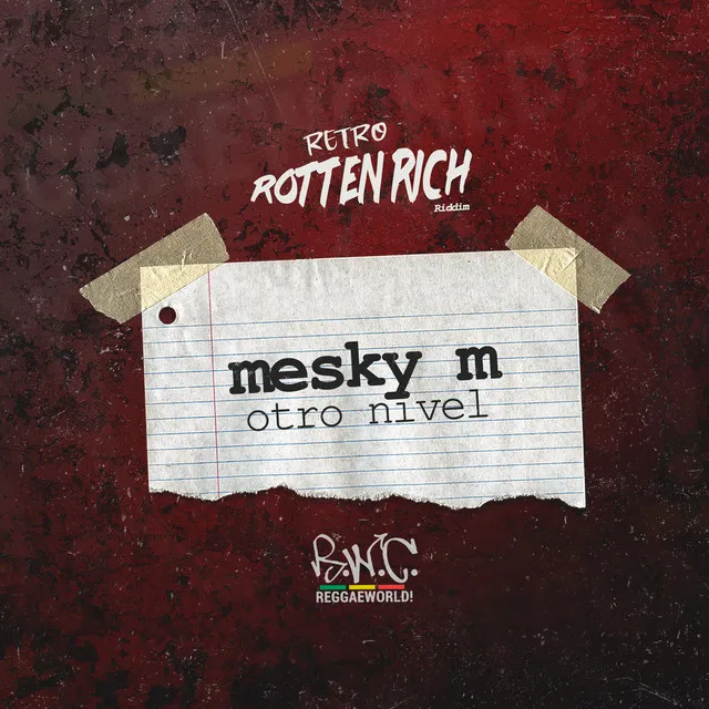 Otro Nivel (Rotten Rich Riddim)