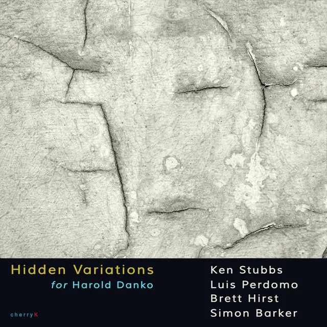 Hidden Variations for Harold Danko, Pt. I, II, III