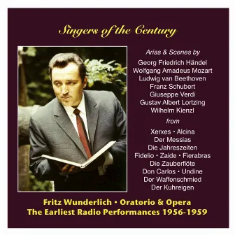 Singers of the Century: Fritz Wunderlich, Vol. 2 / The Earliest Radio Performances 1956-1959 by Heinz Mende