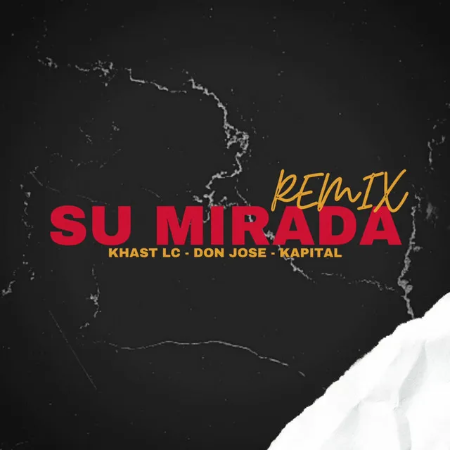 Su Mirada - REMIX