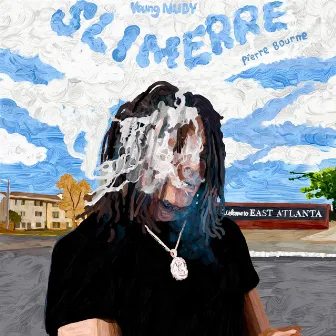 Sli'merre by Young Nudy