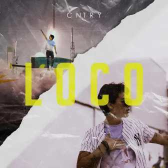 Loco by CNTRY