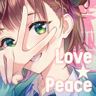 Love ☆ Peace by 薛南