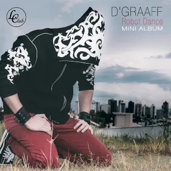 Robot Dance (Mini Album) by D'Graaff