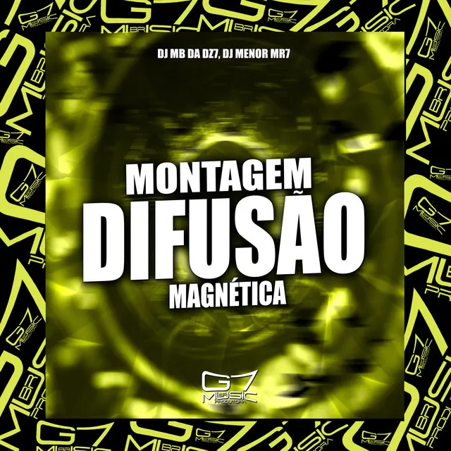 Montagem Difusão Magnética