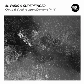 Shout (Remixes Pt. 3) by Superfinger