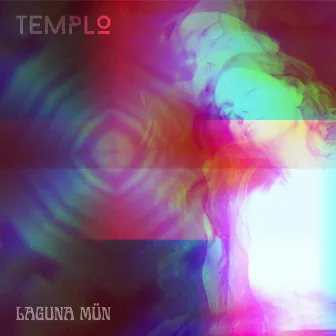 Templo by Laguna Mün