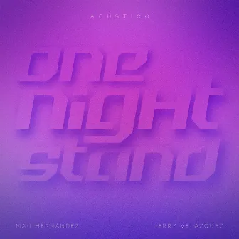 One Night Stand (Acústico) by Jerry Velázquez