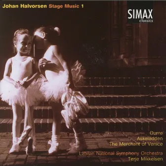 Halvorsen: Stage Music 1 by Johan Halvorsen