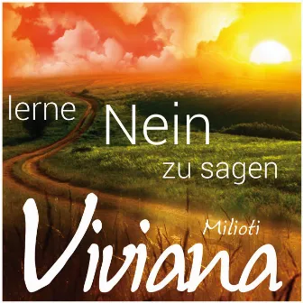 Lerne Nein zu sagen by Viviana Milioti