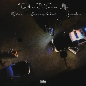 Take It from Me by Samee on the Beat