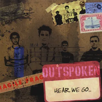 Hear We Go... by Outspoken