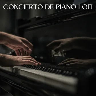 Concierto De Piano Lofi by Estudio lofi