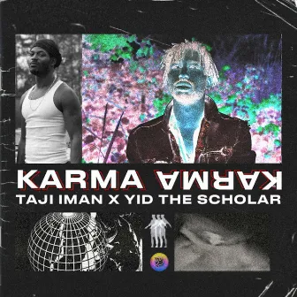 Karma by Yid the Scholar