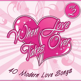 When Love Takes Over, Vol. 2 by Audiogroove