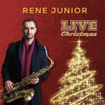 Live Christmas by Rene Junior