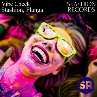 Vibe Check by Flanga