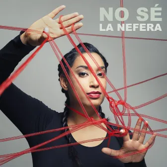 No Sé by La Nefera