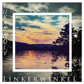 Linkerwinkel by Lukas Wolv