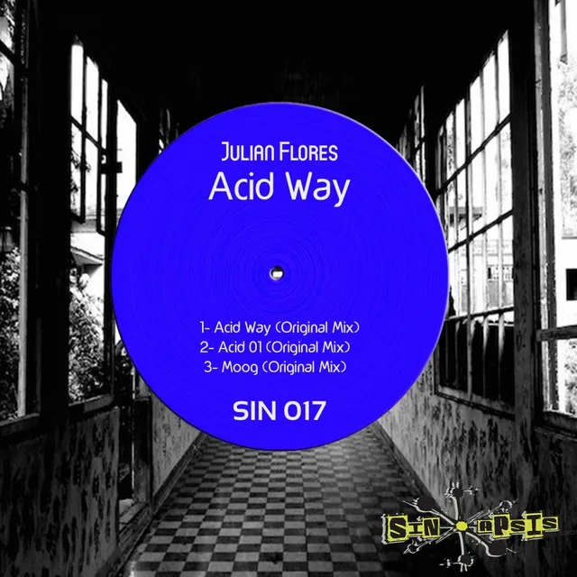 Acid Way - Original Mix