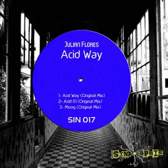 Acid Way by Julian Flores