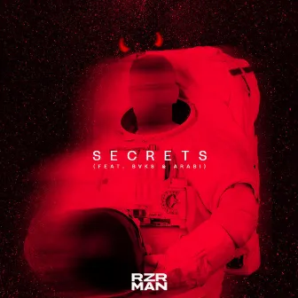 Secrets by Razor Man