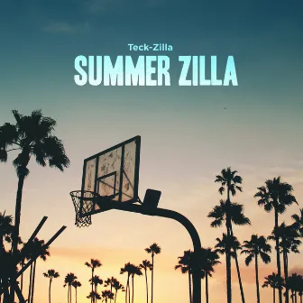 Summer Zilla by Teck Zilla