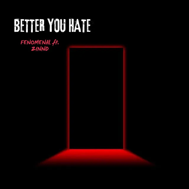 Better You Hate