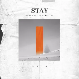 Stay by Dann