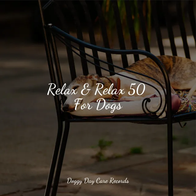 Relax & Relax 50 For Dogs