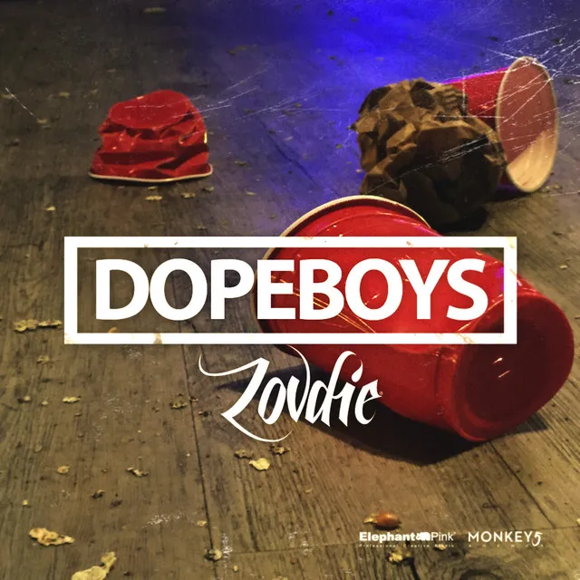 Dope Boys