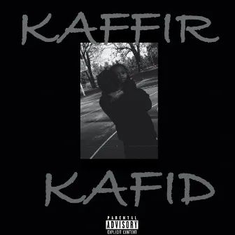 Kaffir by Kafid