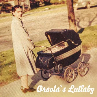 Orsola's Lullaby by Tim Collins