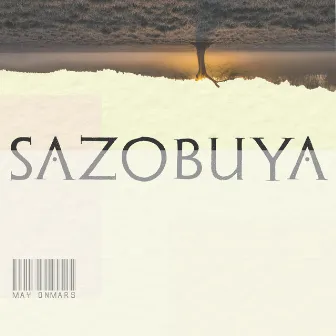 Sazobuya by May OnMars