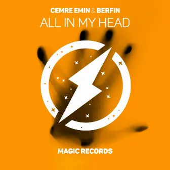 All In My Head by Cemre Emin