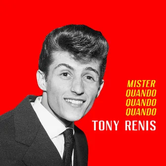 Mister Quando Quando Quando by Tony Renis