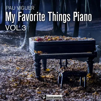 My Favorite Things Piano Vol.3 by Pau Viguer