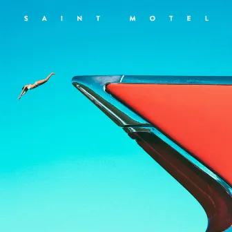 My Type by Saint Motel