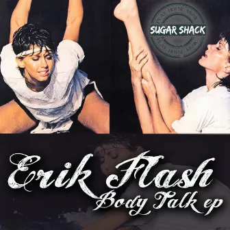 Body Talk EP by Erik Flash